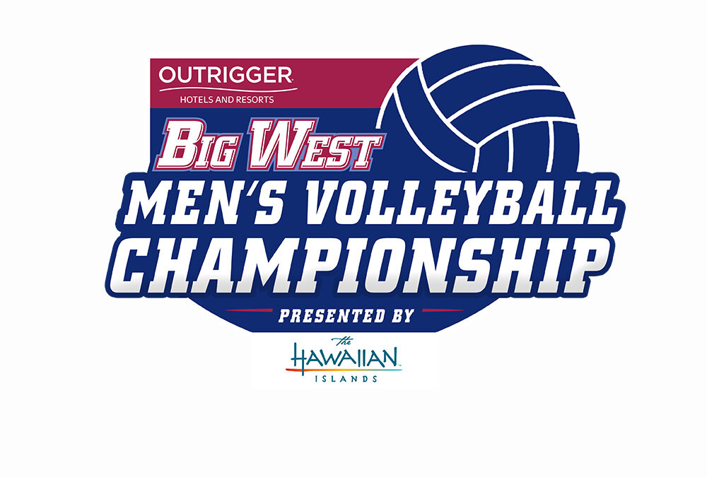 Outrigger Hotels and Resorts Named Title Sponsor of Big West Men’s Volleyball Championship Presented by the Hawaiian Islands