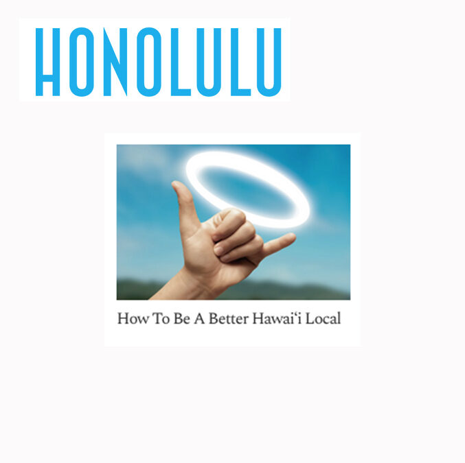 How To Be A Better Hawai‘i Local While On Staycation at a Hotel or Resort