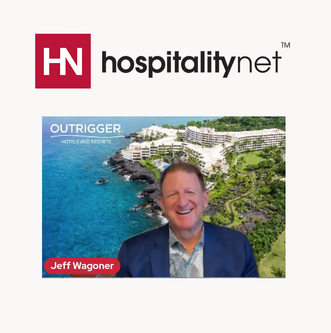 Outrigger Hotels and Oracle Hospitality - Keeping Pace with the New Hotel Landscape