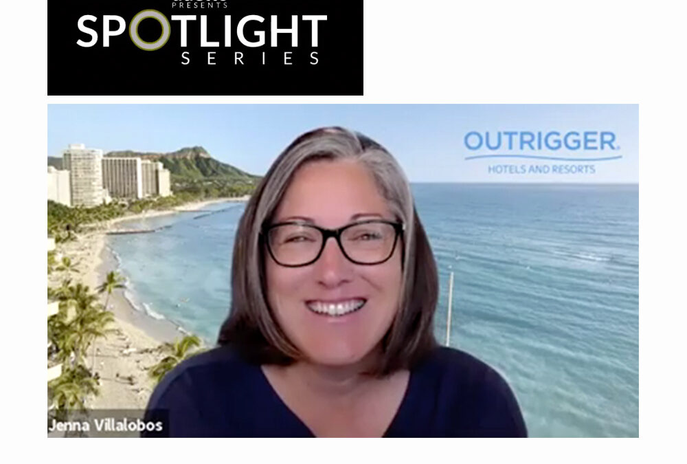 Spotlight Series: Jenna Villalobos, Outrigger Hospitality Group