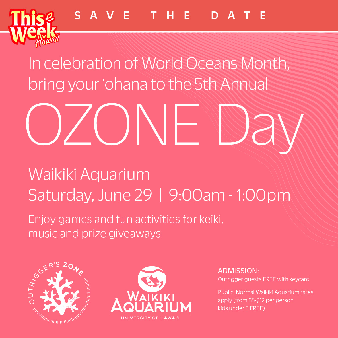 Mark Your Calendars! 5th Annual OZONE Day at Waikiki Aquarium
