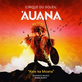 Cirque Du Soleil ʻAuana Releases New Single “Kele Ka Moana” Ahead of Album Release